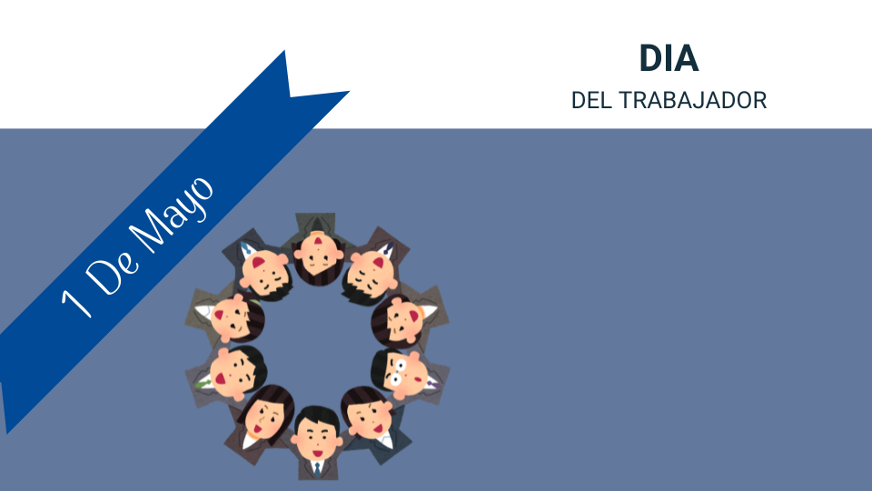 CELEBRACIÓN DÍA DEL TRABAJADOR
