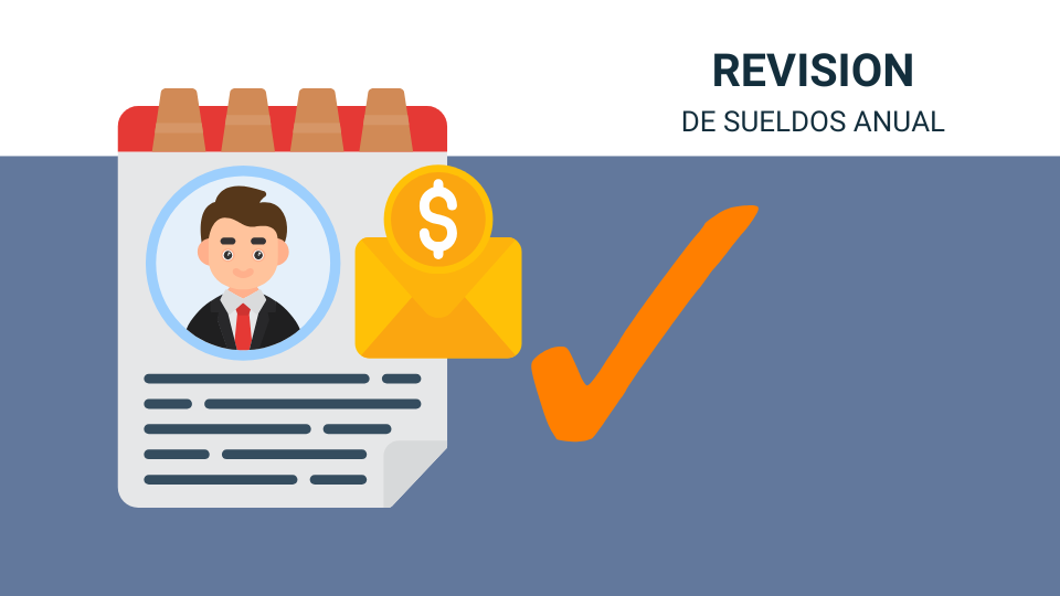 REVISIÓN DE SUELDO ANUAL